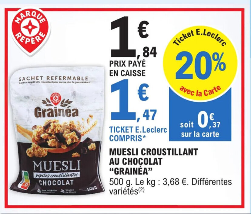 Promo Muesli croustillant au chocolat "GRAINÉA" chez E.Leclerc