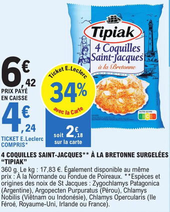 E.Leclerc 4 coquilles saint-jacques à la bretonne surgelées "TIPIAK" offre