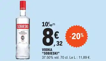 E.Leclerc Vodka "SOBIESKI" offre