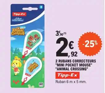 E.Leclerc 2 rubans correcteurs "mini pocket mouse" "animal crossing" offre