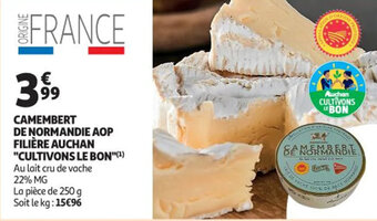 Auchan Camembert de normandie aop filière auchan "CULTIVONS LE BON" offre