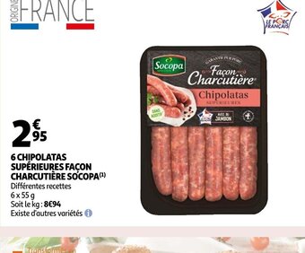 Auchan 6 chipolatas supérieures Façon Charcutière socopa offre