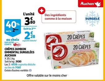 Auchan Crêpes jambon emmental surgelees auchan offre