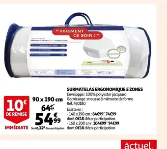 Auchan Surmatelas ergonomique 5 zones offre