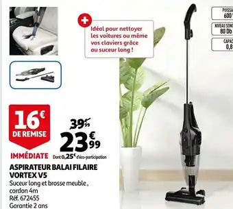 Auchan Aspirateur balai filaire vortex V5 offre