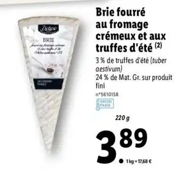 Lidl Brie fourré au fromage crémeux et aux truffes d'été offre