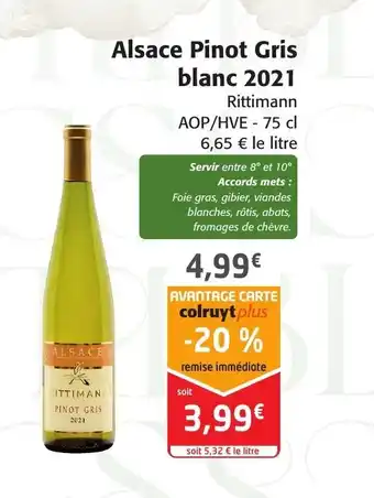 Colruyt Alsace pinot gris blanc 2021 offre