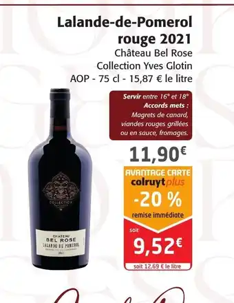 Colruyt Lalande-de-pomerol rouge 2021 offre