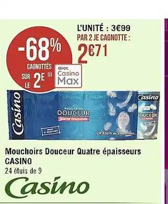 Casino Supermarchés Mouchoirs douceur quatre épaisseurs casino offre