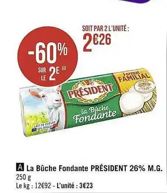 La bûche fondante président 26% m.g.