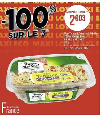 Casino Supermarchés Mon taboulé oriental à l'huile d'olive vierge extra pierre martinet offre