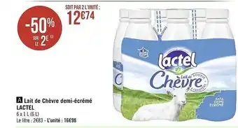 Casino Supermarchés Lait de chèvre demi-écrémé lactel offre