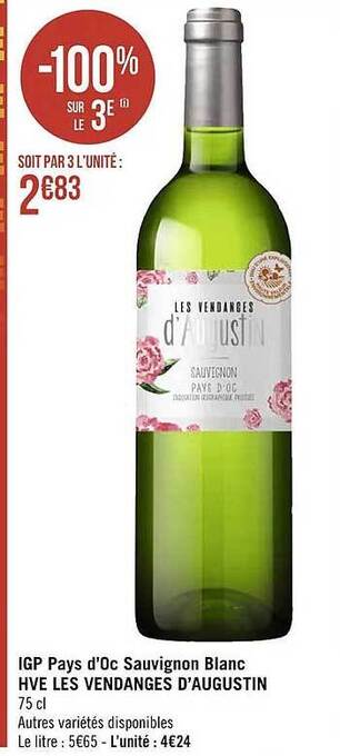 Igp pays d'oc sauvignon blanc hve les vendanges d'augustin