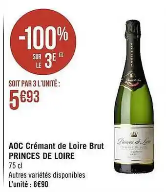 Casino Supermarchés Aoc crémant de loire brut princes de loire offre