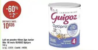 Casino Supermarchés Lait en poudre 4ème âge junior dès 18 mois guigoz optipro offre