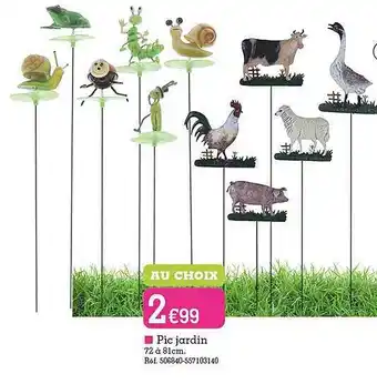 Kandy Pic jardin offre