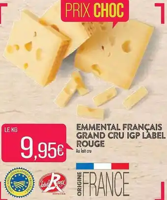 Match Emmental français grand cru igp label rouge offre