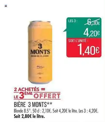 Match Bière 3 monts offre