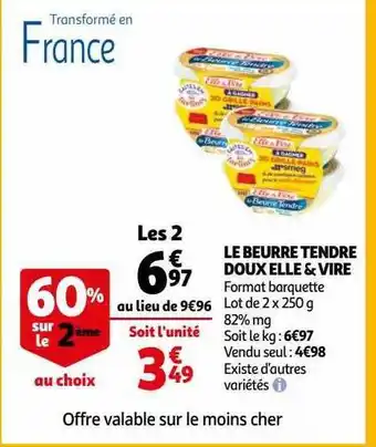 Auchan Le beurre tendre doux elle & vire offre