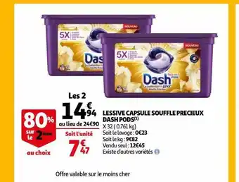 Auchan Lessive capsule soufflé précieux dash pods offre