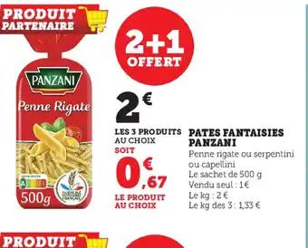 Super U Pates fantaisies panzani offre