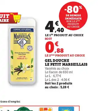 Super U Gel douche le petit marseillais offre