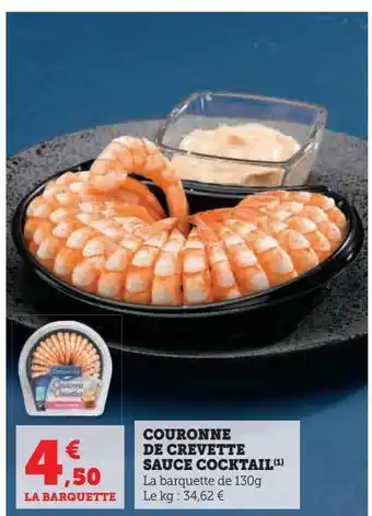 Super U Couronne de crevette sauce cocktail offre