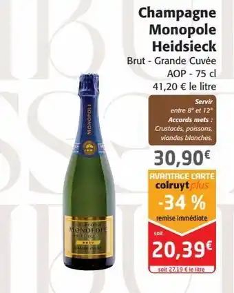 Colruyt Champagne monopole heidsieck offre