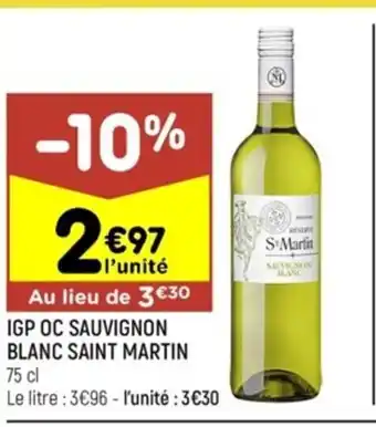Leader Price IGP oc Sauvignon Blanc Saint Martin offre