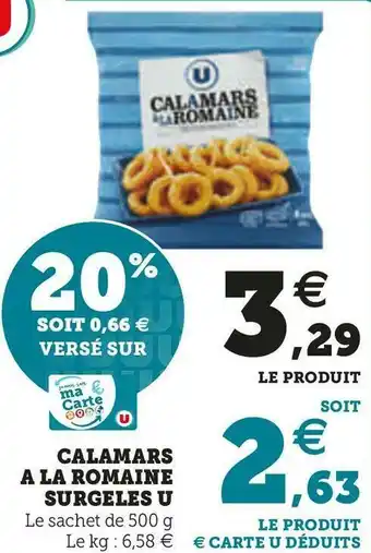 U Express CALAMARS A LA ROMAINE SURGELES offre