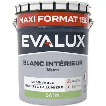 Brico Dépôt Evalux peinture blanche intérieure, murs satin 15 l offre