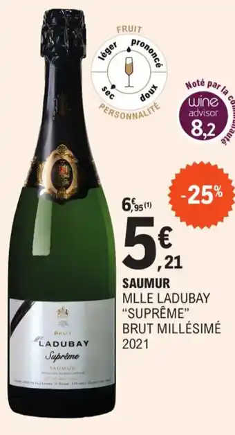 Saumur Mlle Ladubay 'Suprème" Brut Millèsimè 2021