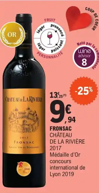 E.Leclerc Fronsac Chateau De La Rivière 2017 offre