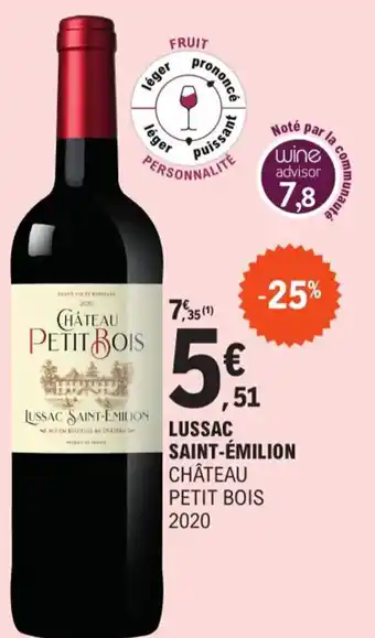 E.Leclerc Lussac Saint-èmilion Chateau Petit Bois 2020 offre