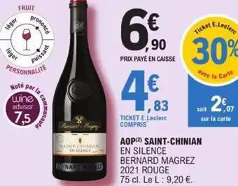 E.Leclerc AOP Saint-Chinian En Silence Bernard Magrez 2021 Rouge offre