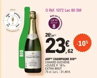 E.Leclerc AOP Champagne Bio Canard Duchêne Cuvèe offre