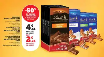 Super U Chocolat Maitre Chocolatier Lindt offre