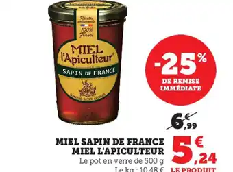 Super U Miel Sapin De France Miel L'apiculteur offre