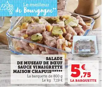 Super U Salade De Museau De Bœuf Sauce Vinaigrette maison Chapuis offre