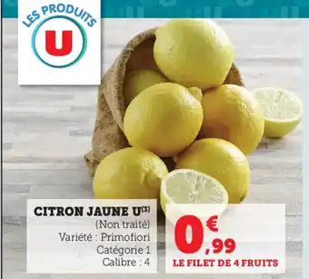 Super U Citron Jaune U offre