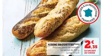 Super U 4 Demi Baguettes offre