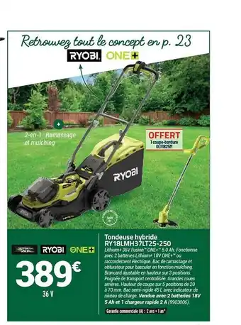 Bricorama Tondeuse Hybride Ry18lmh37lt25-250 Ryobi offre
