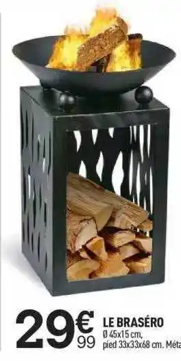 Centrakor Le Braséro offre