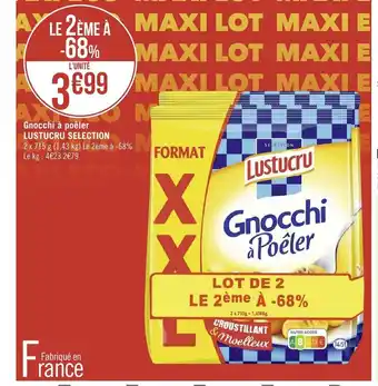Géant Casino Gnocchi a poeler lustucru selection offre