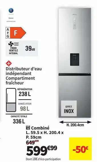 Conforama Réfrigérateur combiné offre