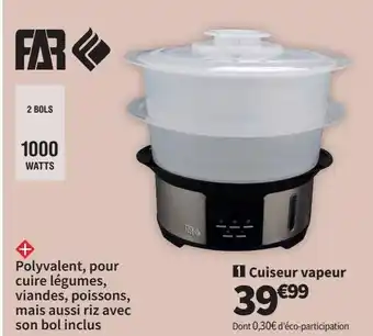 Conforama Cuiseur vapeur far offre