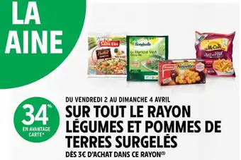 Intermarché Contact Légumes Et Pommes De Terres Surgelés Saint éloi, Bonduelle, Findus, Mc Cain offre