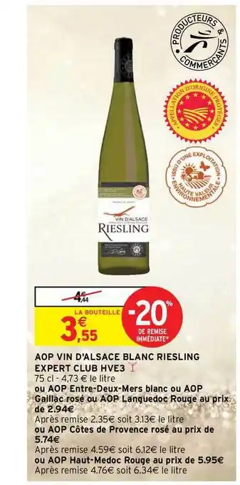 Intermarché Contact Aop Vin D'alsace Blanc Riesling Expert Club Hve3 offre