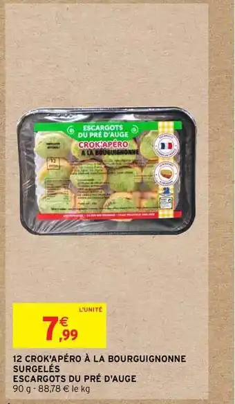 Intermarché Hyper 12 Crok'apéro à La Bourguignonne Surgelés Escargots Du Pré D'auge offre