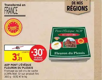 Intermarché Hyper Aop Pont L'évêque Fleuron Du Plessis offre
